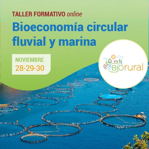 talleres para bioeconomia online BIORURAL noviembre 2023 acuicultura